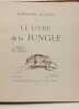 Le livre de la jungle - illusrations de Roger Reboussin - 11e &eacute;d. (grand format). Rudyard Kipling