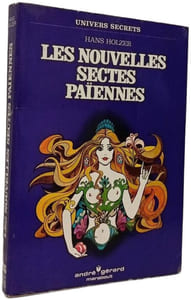Les nouvelles sectes païennes