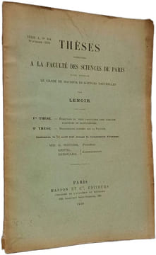 Thèses présentées à la Faculté des Sciences de Paris pour obtenir le grade de Docteur es Sciences Naturelles. Lenoir