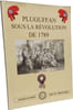 Pluguﬀan sous la R&eacute;volution de 1789. Association Art Et Histoire