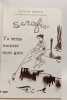 Seroffic tu seras mousse mon gars. Auguste Dupouy