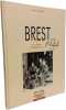 BREST 1940-1944. Qu&eacute;tel Claude