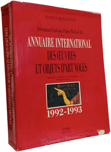 Annuaire International des Oeuvres et Objets dArt volés. International yearbook of stolen Works of Art 1992-1993