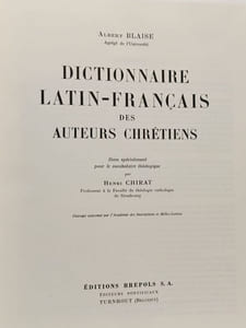 Dictionnaire latin-français des auteurs chrétiens