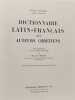 Dictionnaire latin-fran&ccedil;ais des auteurs chr&eacute;tiens. Albert Blaise
