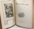 Histoire d'un conscrit de 1813 + L'invastion ou le fou Y&eacute;gof + Madame Th&eacute;r&egrave;se + Waterloo ---- 4 livres compil&eacute;s en un volume. Erckmann-Chatrian