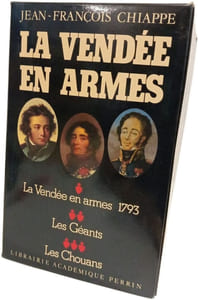 La Vendée En Armes Tome 1-3