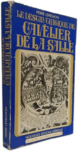 Le destin tragique de Cavelier de la Salle