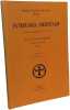 Le synaxaire &eacute;thiopien index g&eacute;n&eacute;raux annexes - Patrologia Orientalis - TOME 48 - Fascicule: 3 - N&deg;215. G&eacute;rard Colin