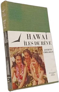 Hawaï îles de rêve