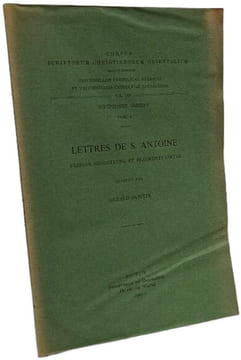 Lettres de S. Antoine version géorgienne et fragments coptes - Scriptores Iberici T.6 - Corpus scriptorum christianorum orientalium Vol. 149. Gérard ...