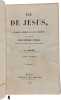 Vie de J&eacute;sus ou Examen critique de son histoire - 4 volumes: TOME 1: parties 1 et 2 + Tome 2: parties 1 et 2. David Fr&eacute;d&eacute;ric Strauss