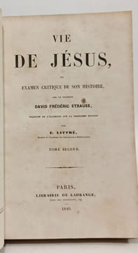 Vie de Jésus ou Examen critique de son histoire - 4 volumes: TOME 1: parties 1 et 2 + Tome 2: parties 1 et 2. David Frédéric Strauss