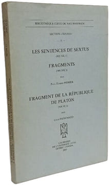 Les Sentences De Sextus (NH XII 1); Fragments (NH XII 3) Fragment De La Republique De Platon (NH VI 5) (Bibliothequ copte de nag hammadi Band 11). ...