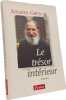 Le tr&eacute;sor int&eacute;rieur: Entretiens. Chauvin Charles  Gr&uuml;n Anselm