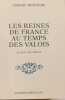 Les reines de France au temps des Valois Tome 1. Simone Berti&egrave;re