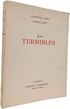 Les Terribles. Antoinette Peské et Pierre Marty