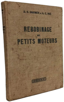 Rebobinage des petits moteurs. Braymer Roe