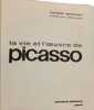 La vie et l'œuvre de Picasso. Roland Penrose