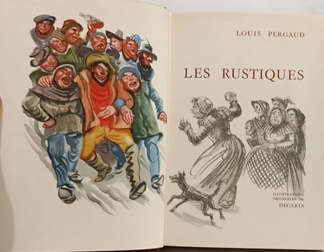 Louis Pergaud - édition du cinquantenaire - Le roman de Miraut + La vie des bêtes + De Goupil à Margot + La guerre des boutons + Les rustiques + ...