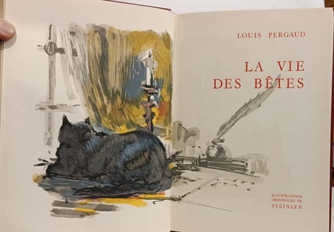 Louis Pergaud - édition du cinquantenaire - Le roman de Miraut + La vie des bêtes + De Goupil à Margot + La guerre des boutons + Les rustiques + ...