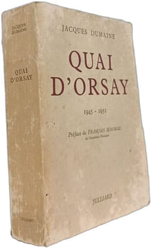 Quai d'Orsay 1945-1951. Jacques Dumaine