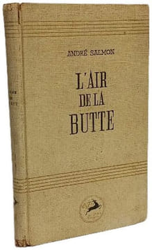 L'air de la Butte. ANDRÉ SALMON