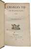 Charles VII chez ses grands vassaux + Henri III et sa cour --- 2 livres en 1 volume. Alexandre Dumas