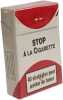 Cartes stop &agrave; la cigarette: 40 Strat&eacute;gies pour arr&ecirc;ter de fumer. Pautner Norbert  Collectif