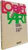 L'objet contre l'art. Roger Bordier