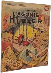 Collection PATRIE - L'agonie d'Hitler L'Insurrection de Varsovie + Souvenirs d'un Commando