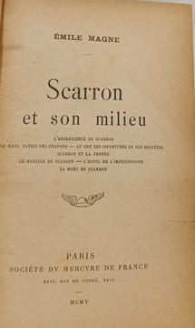 Scarron et son milieu. ÉMILE MAGNE
