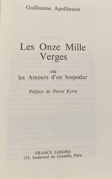 Les Onze Mille Verges ou les Amours d'un hospodar. Guillaume Apollinaire