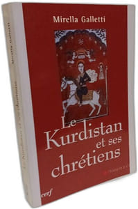 LE KURDISTAN ET SES CHRÉTIENS