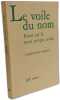 Le voile du nom. Essai sur le nom propre arabe. Sublet Jacqueline