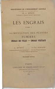 Les engrais --- Alimentation des plantes fumiers engrais des villes - engrais végétaux TOME I + Engrais azotés - engrais phosphatés TOME II
