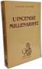 L'Incendie mill&eacute;nariste. Yves DELHOYSIE-Georges LAPIERRE