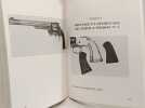 Les Revolvers Smith Et Wesson Des Trois Premi&egrave;res G&eacute;n&eacute;rations. Berton P