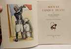 Sous le casque blanc - illustrations de G&eacute;rard Cochet. Dorgel&egrave;s Roland