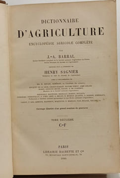 Dictionnaire d'agriculture - TOME DEUXIEME C-F / Encyclopédie agricole complète. J.-A. Barral Sagnier