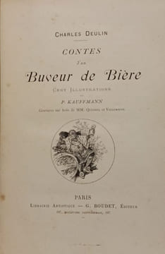 Contes d'un buveur de bière - illustrés par Kauffmann. Charles Deulin