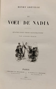 Le voeu de Nadia - illustrations par Adrien Marie. Henry Gréville