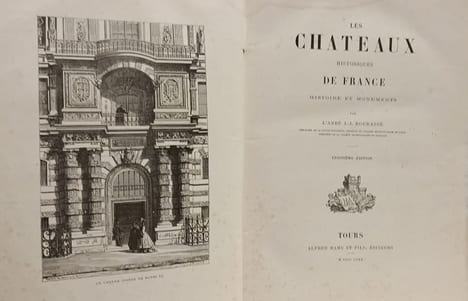 Les châteaux historiques de France. L'Abbé J.-J. Bourassé