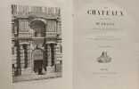 Les ch&acirc;teaux historiques de France. L'Abb&eacute; J.-J. Bourass&eacute;