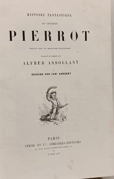 Pierrot - dessins par Yan' Dargent. Alfred Assollant