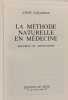 La m&eacute;thode naturelle en m&eacute;decine. ANDR&Eacute; SCHLEMMER