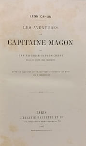 Les aventures du Capitaine Magon ou une exploration phénicienne mille ans avec l'ère chrétienne (Collection "Bibliothèque de la Jeunesse")