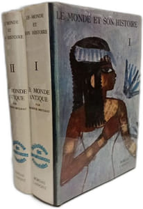 Le monde antique - TOME I et II / Le monde et son histoire bibliothèque des connaissances essentielles