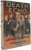 Death Echo. James Sandys