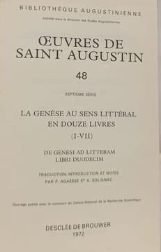 Oeuvres de Saint Augustin 48 La Genèse au sens littéral en douze livres (I-VII). Œuvres de Saint Augustin